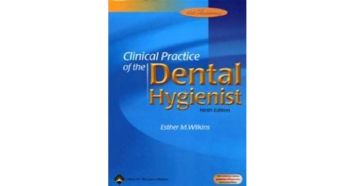 Wilkins' clinical practice of the dental hygienist