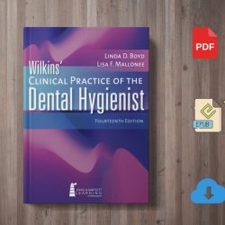 Wilkins' clinical practice of the dental hygienist